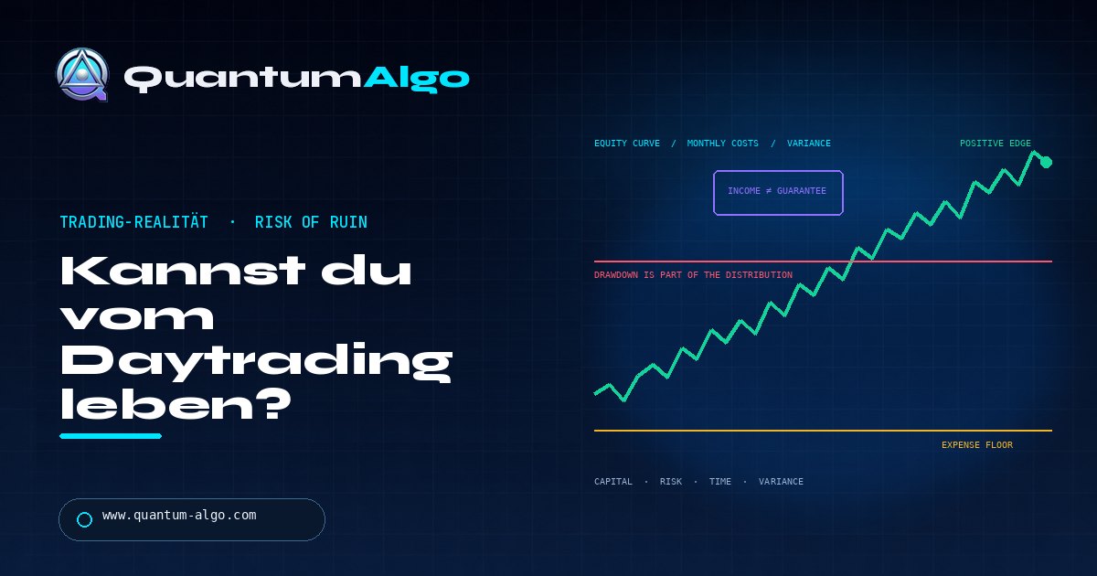 Kannst du vom Daytrading leben? — Quantum Algo Trading Guide