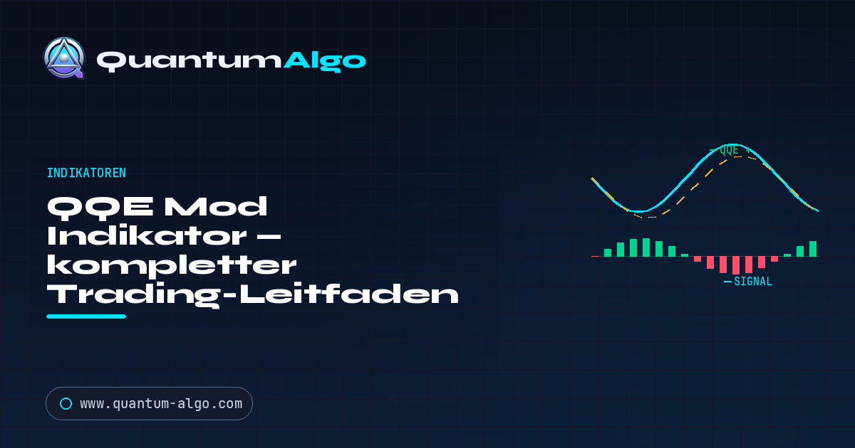 QQE Mod Indikator: Der komplette Momentum-Leitfaden für geglätteten RSI