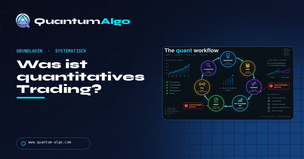 Was ist quantitatives Trading? Die Strategien, der Workflow und was ein Retail-Trader wirklich nutzen kann — Quantum Algo Guide