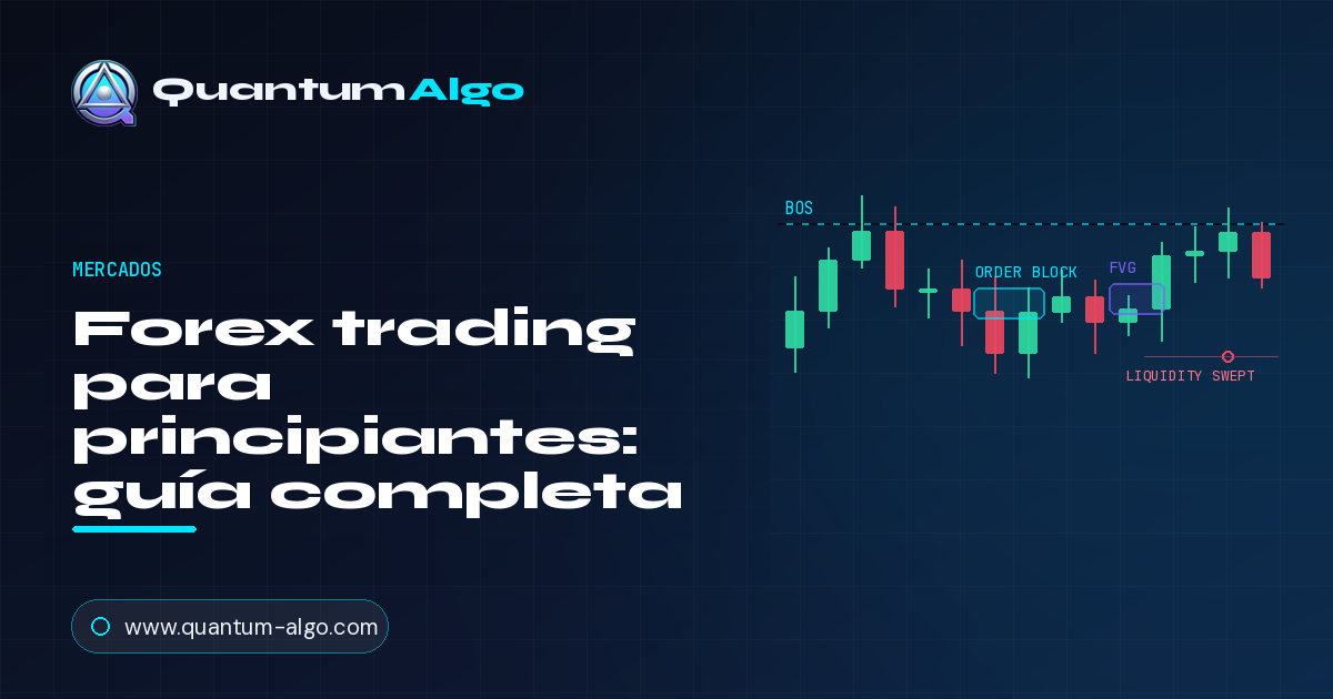 Forex trading para principiantes: guía completa — Guía premium