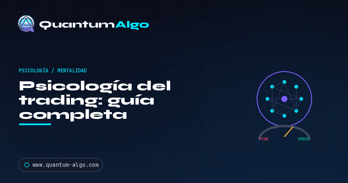 Psicología del trading: domina la disciplina y la emoción