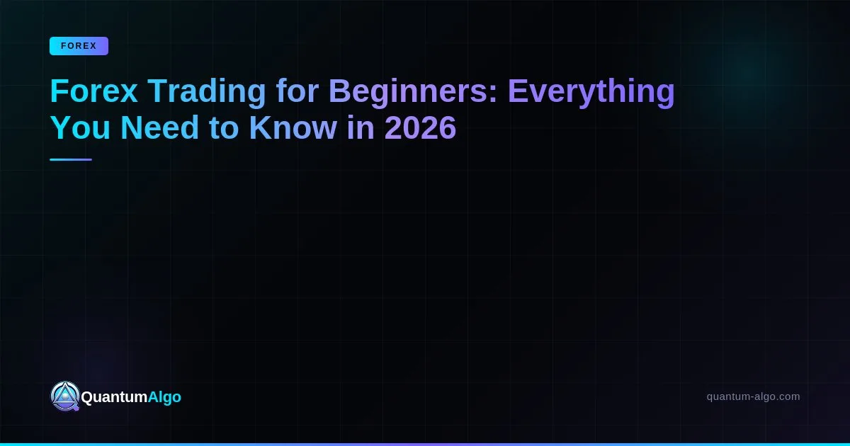 Forex Trading Beginners Complete Guide — Blog