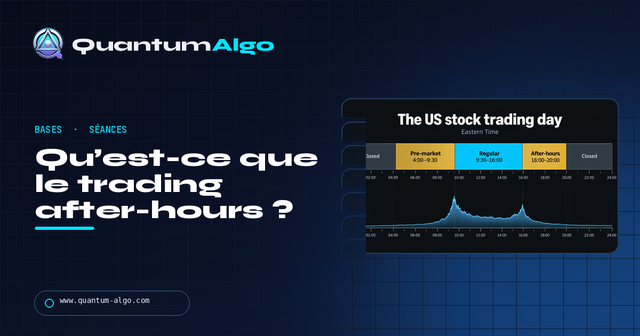 Trading after-hours : horaires, risques et règles — Guide premium