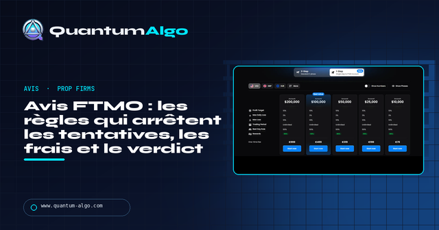 Avis FTMO : règles, frais, payout et profil — Guide premium