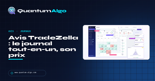 Avis TradeZella : prix, fonctions, rentable ? — Guide premium