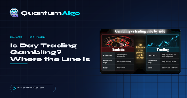 Is Day Trading Gambling? Where the Line Is (Edge, Risk, Record) — and Is It Legal — Premium Guide