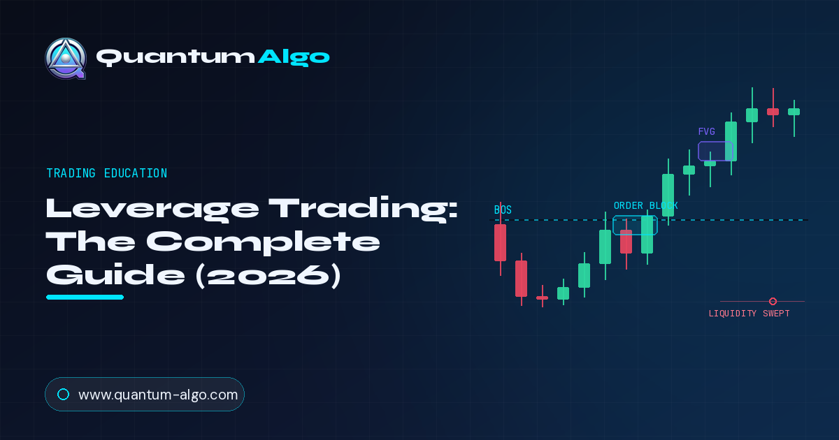 Leverage Trading: The Complete Guide 2026